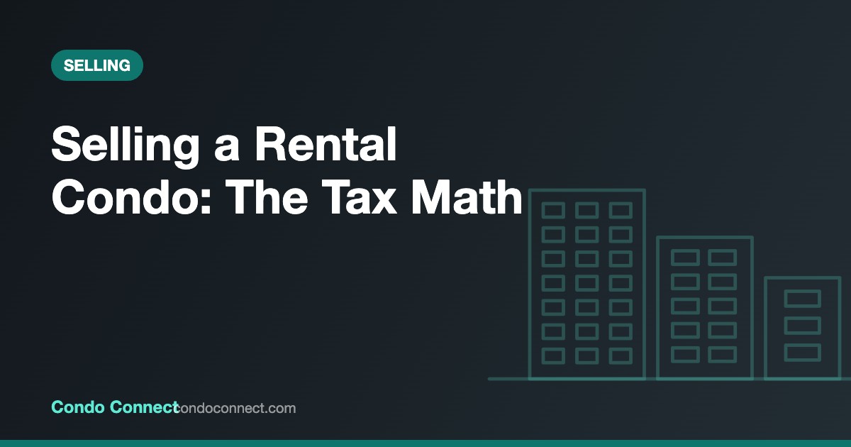 Capital gains tax on selling a rental condo in Ontario explained