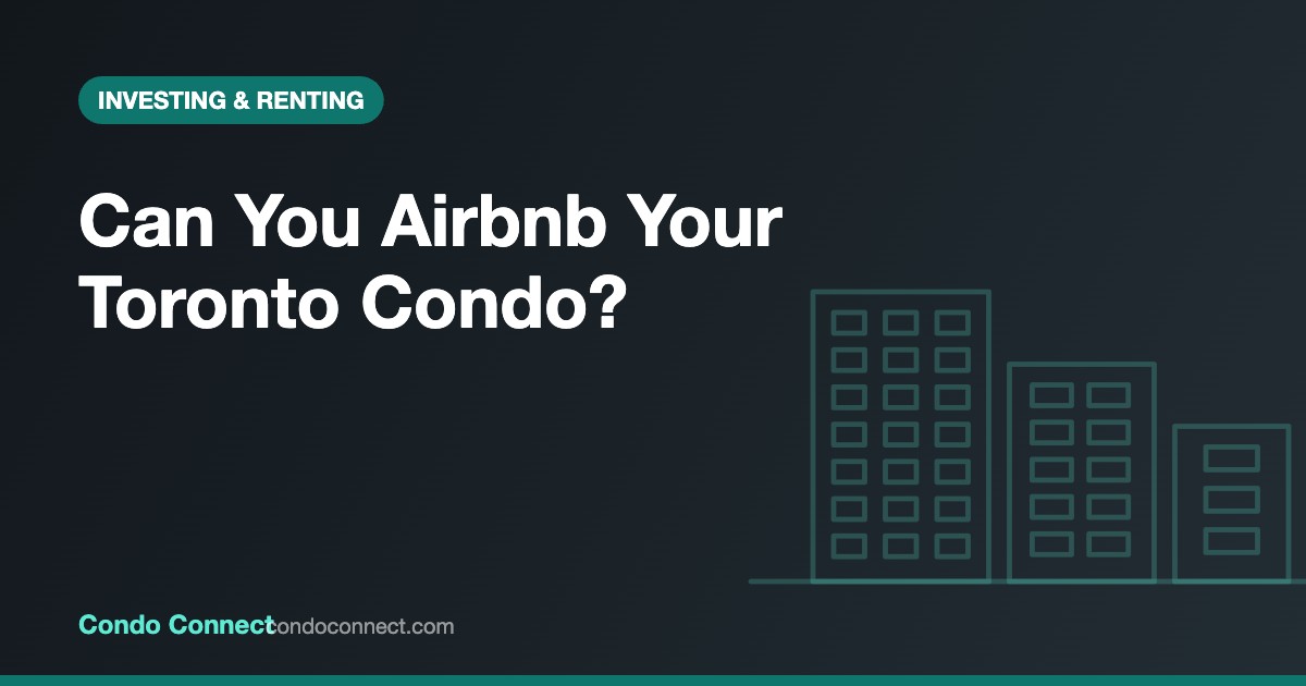 Toronto condo short-term rental rules in 2026